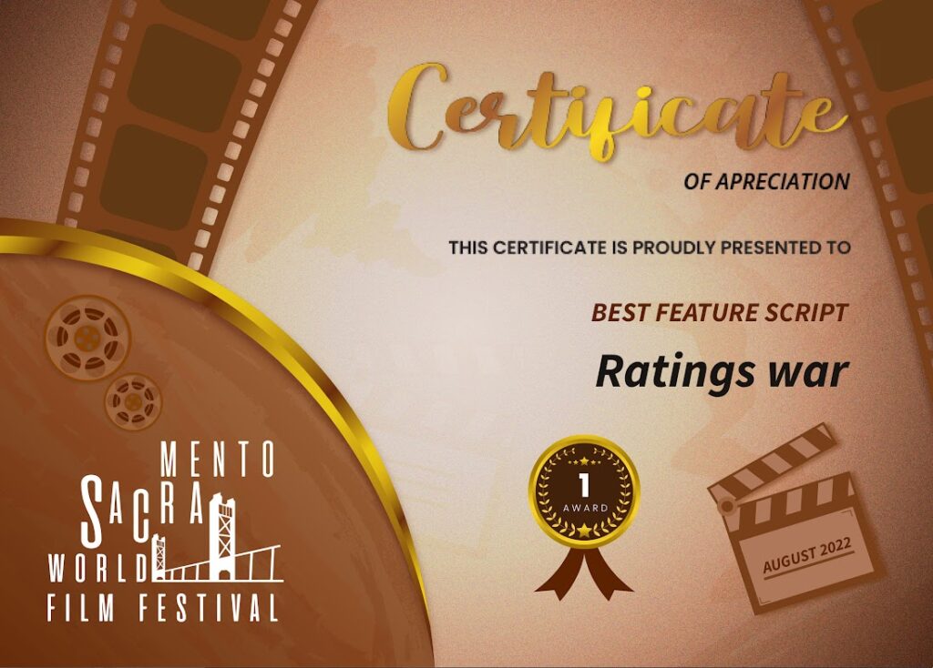 Best Features Script Sacramento World Film Festival 2022 - Ratings War by Robert Haus